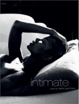 Intimate: Nudes by Marc Baptiste - Marc Baptiste