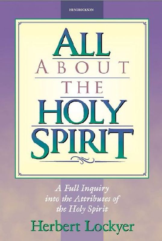 All about the Holy Spirit