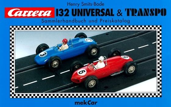 Carrera 132 Universal & Transpo. Sammlerhandbuch und Preiskatalog