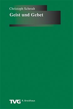 Geist und Gebet