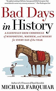 Bad Days in History