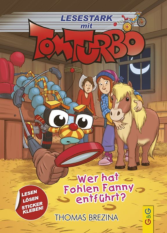 Tom Turbo – Lesestark – Wer hat Fohlen Fanny entführt?
