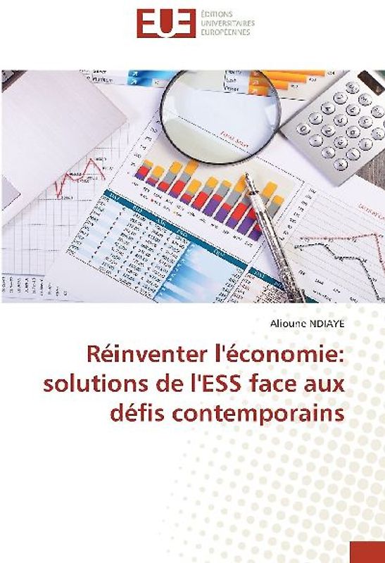 Réinventer l'économie: solutions de l'ESS face aux défis contemporains