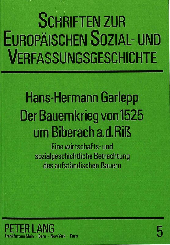 Der Bauernkrieg von 1525 um Biberach a.d.Riss