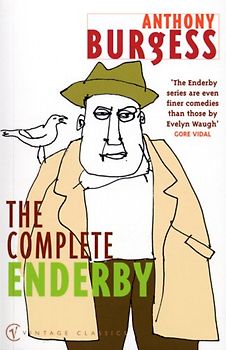 The Complete Enderby (Vintage classics)