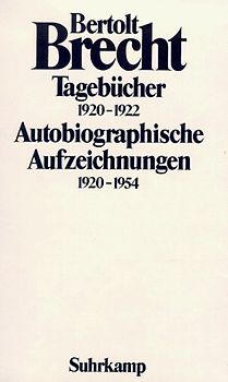 Tagebücher 1920-1922. Autobiographische Aufzeichnungen 1920-1954