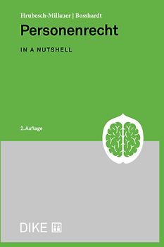 Personenrecht in a nutshell (2. Aufl.)
