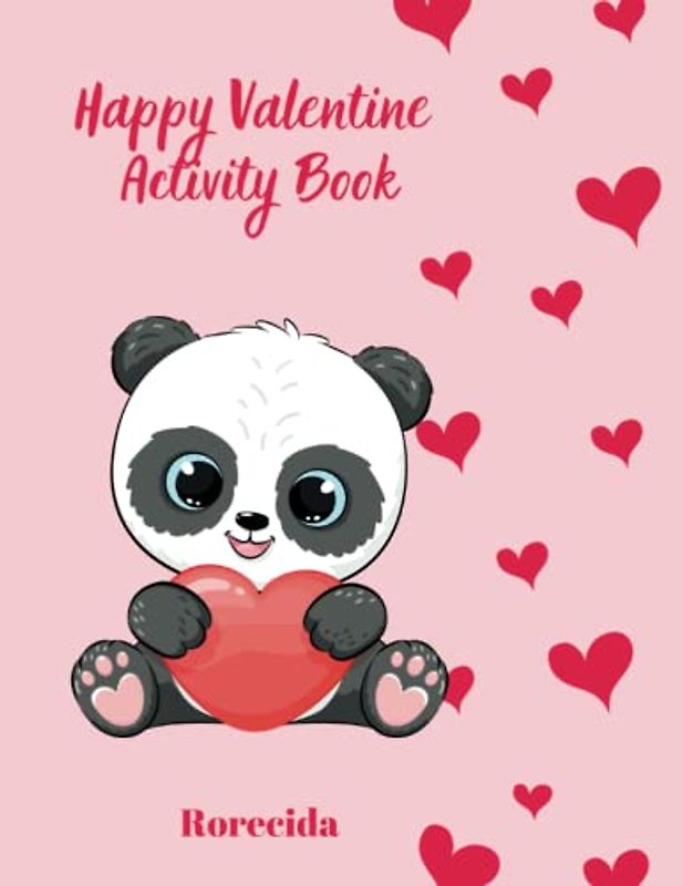 Happy Valentine Activity Book: A Valentine's Day Book for Kids,This children's counting book is full of love and numbers!