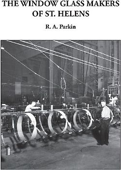 The Window Glass Makers of St. Helens
