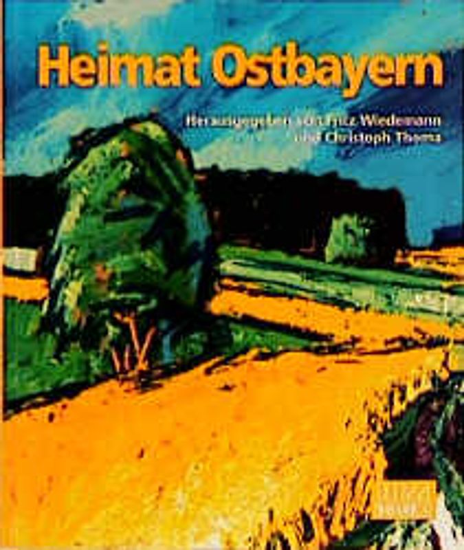 Heimat Ostbayern