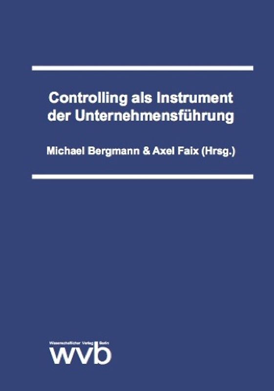 Controlling als Instrument der Unternehmensführung