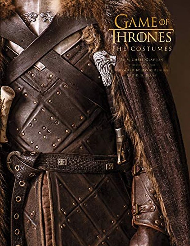 Game of Thrones: The Costumes: The official costume design book of Season 1 to Season 8