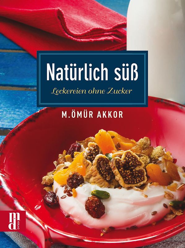 Natürlich süß