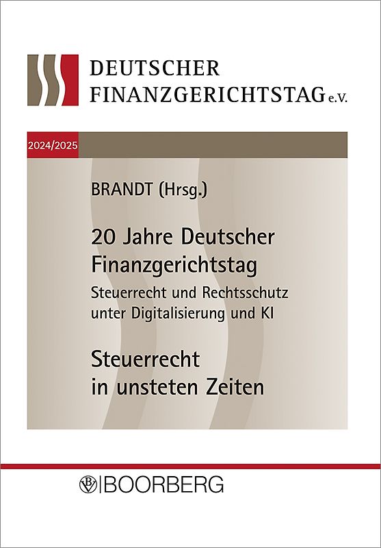 20. und 21. Deutscher Finanzgerichtstag 2024/2025
