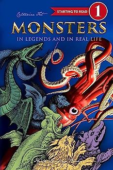 Monsters in Legends and in Real Life - Level 1 reading for kids - 1st grade