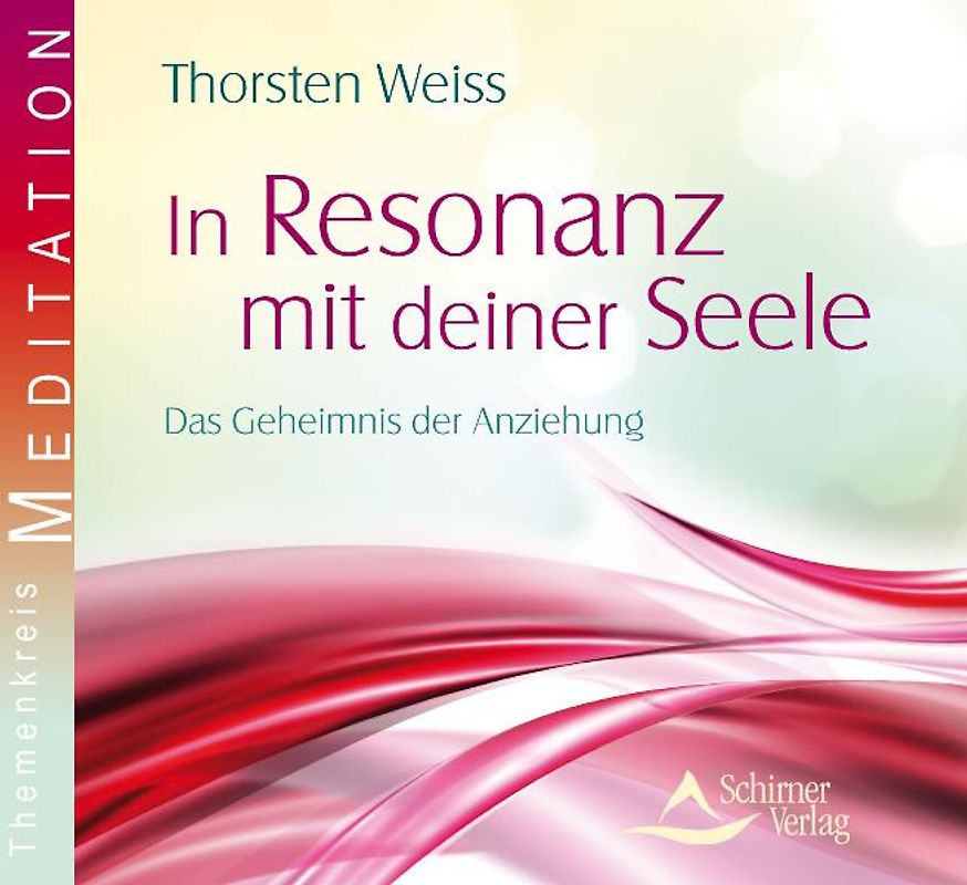 In Resonanz mit deiner Seele