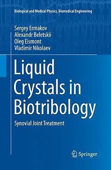 Liquid Crystals in Biotribology