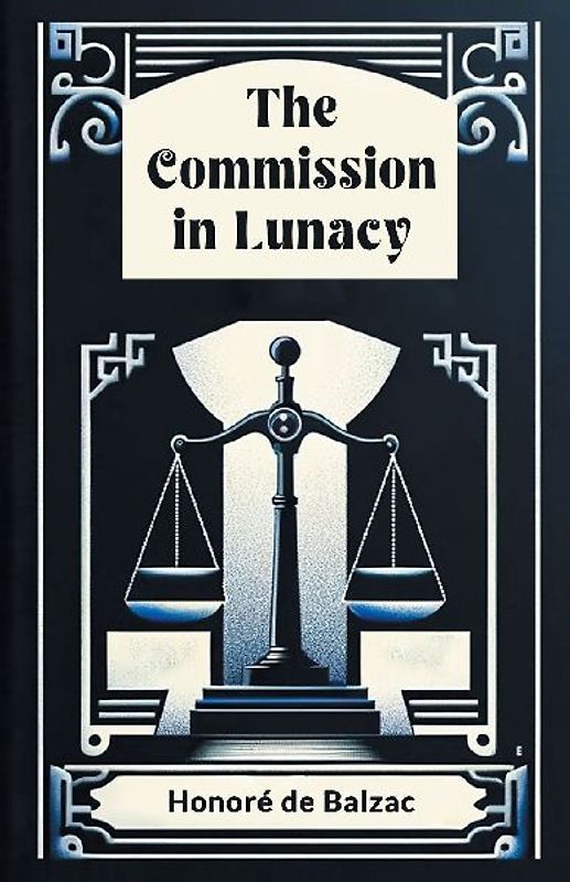 The Commission in Lunacy