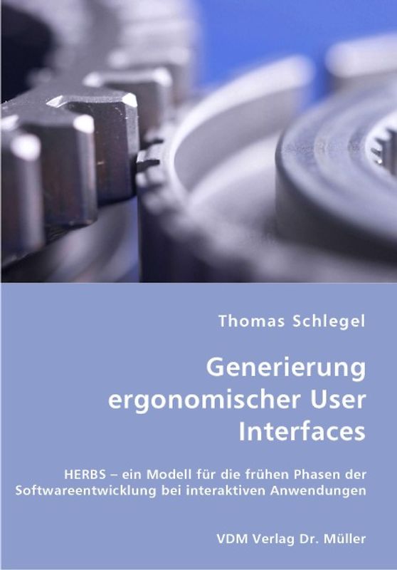 Generierung ergonomischer User Interfaces