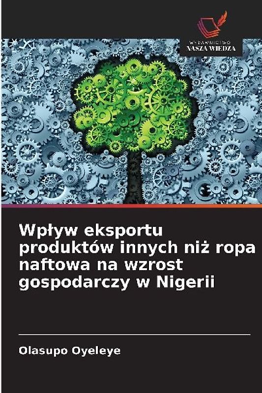 Wp¿yw eksportu produktów innych ni¿ ropa naftowa na wzrost gospodarczy w Nigerii