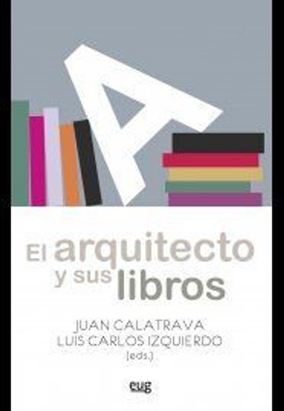 El arquitecto y sus libros