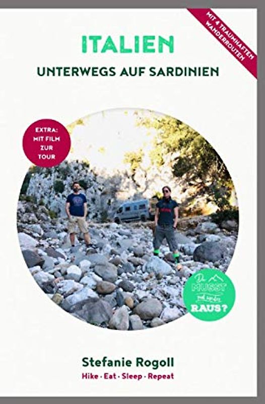 Unterwegs auf Sardinien - (Innenteil in Schwarz/weiss) Du musst mal wieder raus?: Die schönsten Highlights und die 4 besten Wandertouren mit ... GPS Daten und zahlreichen Empfehlungen.