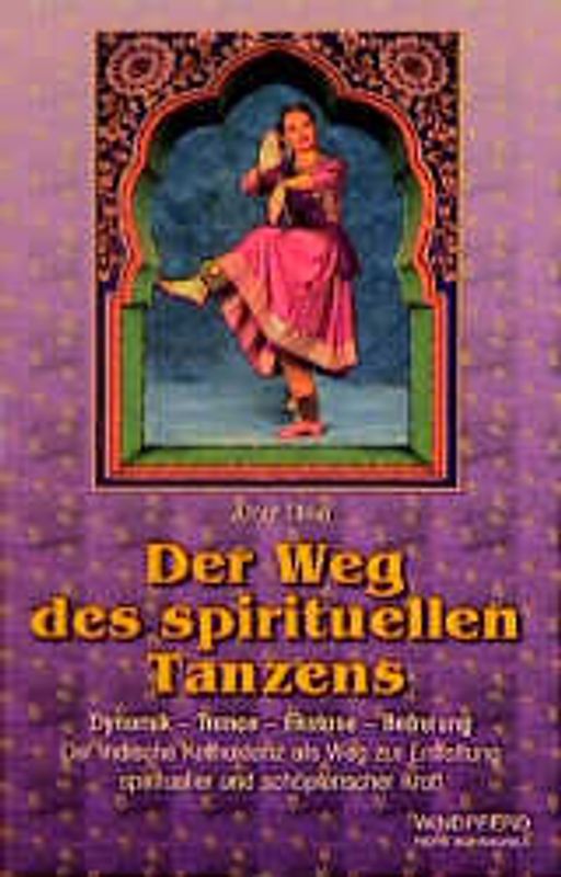 Der Weg des spirituellen Tanzens