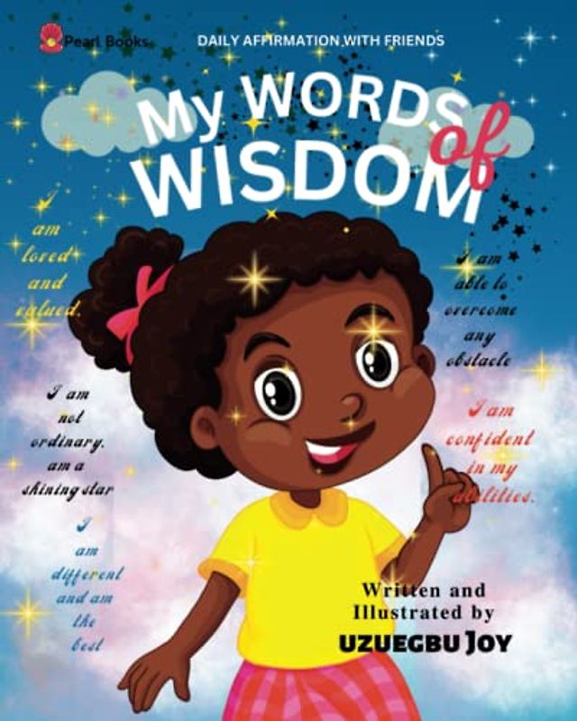 my words of wisdom: daily affirmation book