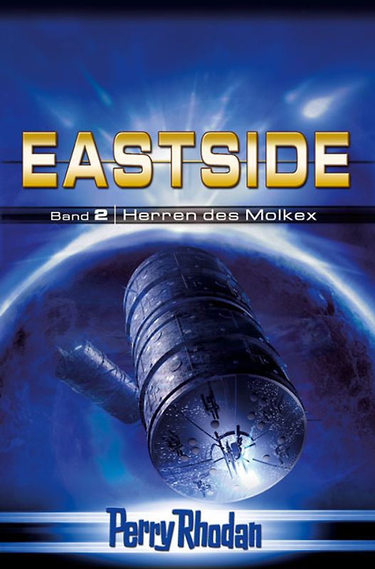 Perry Rhodan Eastside-Trilogie