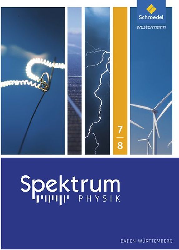 Spektrum Physik SI - Ausgabe 2017 für Baden-Württemberg