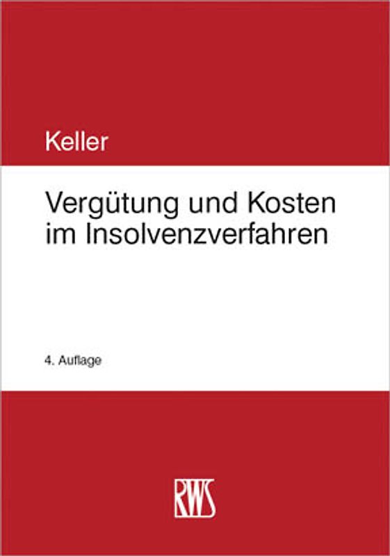 Vergütung und Kosten im Insolvenzverfahren