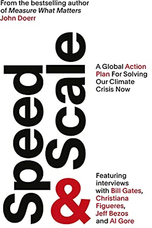 Speed & Scale: A Global Action Plan for Solving Our Climate Crisis Now