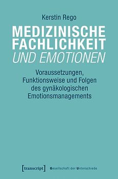 Medizinische Fachlichkeit und Emotionen