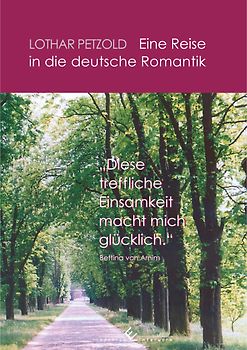 Diese treffliche Einsamkeit macht mich glücklich.