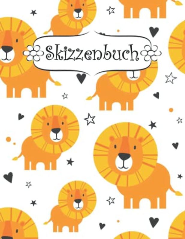 Skizzenbuch: Löwe Zeichenbuch Sketchbook Blanko Heft | Perfekt als Zeichenheft, Sketchbook, Schreiben, Malen .