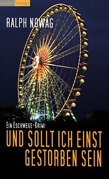 Und sollt ich einst gestorben sein