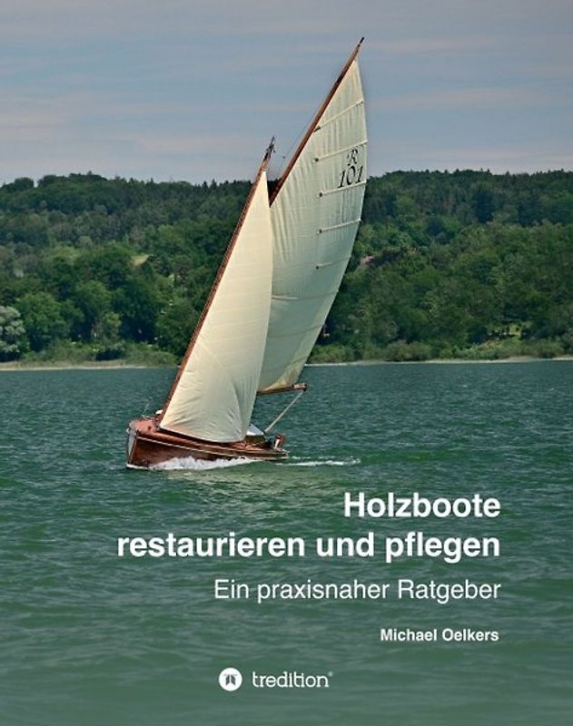 Holzboote restaurieren und pflegen