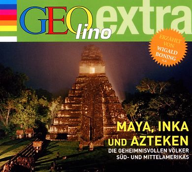 Boning,Wigald - Inka,Maya und Azteken