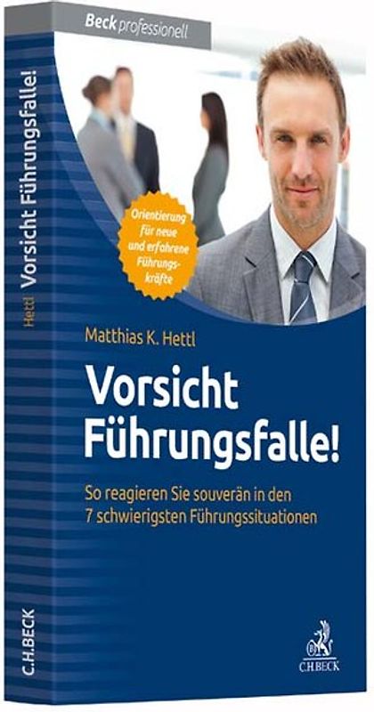 Vorsicht Führungsfalle!