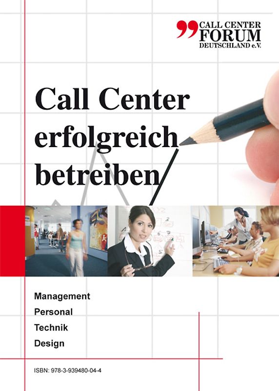 Call Center erfolgreich betreiben