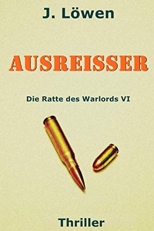 Ausreißer (Die Ratte des Warlords, Band 6)
