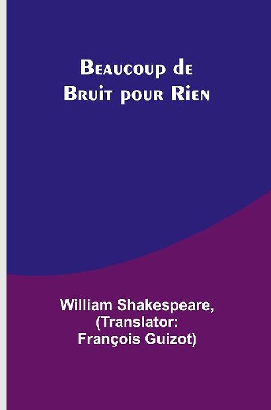 Beaucoup de Bruit pour Rien