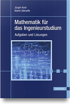 Mathematik für das Ingenieurstudium