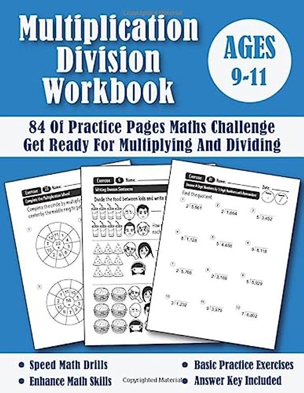Multiplication and Division Ages 9-11 For Years 5-6: Practice 84 Pages of Timed Tests Exercises (Answers Included) - Multiplying and Dividing Fun activity book - KS2 Maths