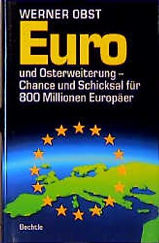 Euro und Osterweiterung