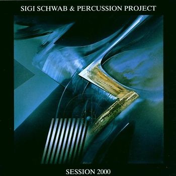 Sigi&Percussion Project Schwab - Session 2000
