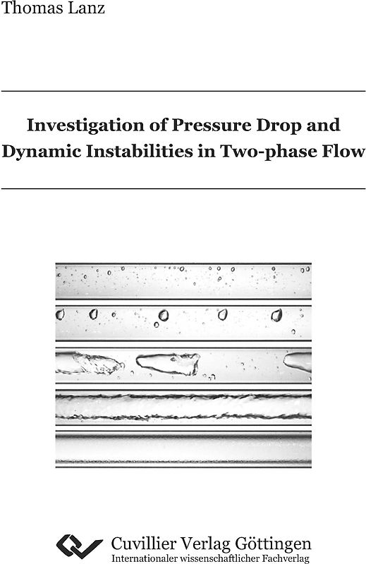 Investigation of Pressure Drop and Dynamic Instabilities in Two-phase Flow
