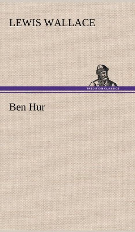 Ben Hur - Wallace, Lewis