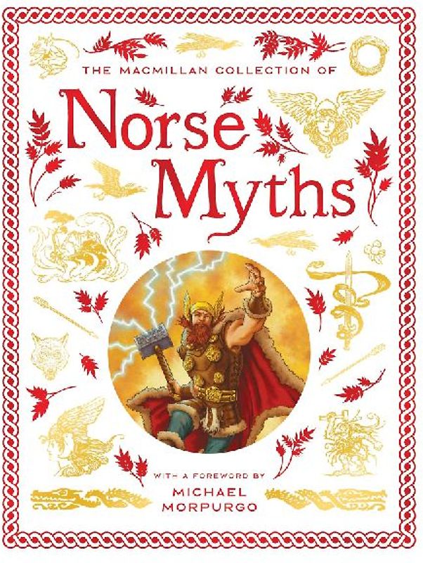 The MacMillan Collection of Norse Myths