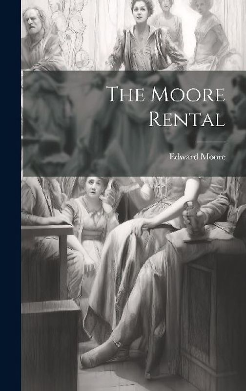 The Moore Rental